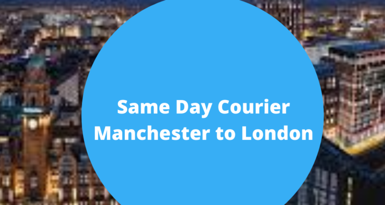 same-day-manchester-to-london-delivery